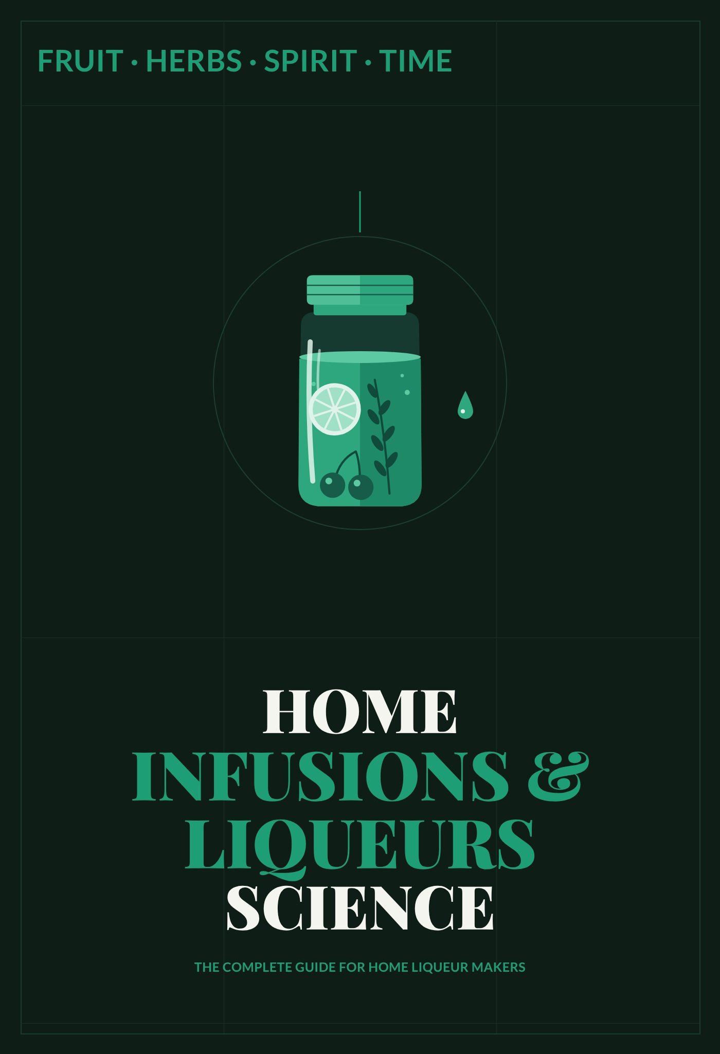 Home Infusions & Liqueurs Science book cover